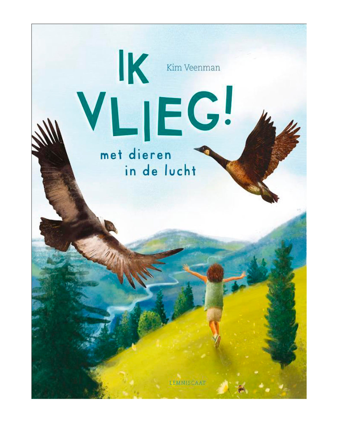 Ik vlieg! - Kim Veenman