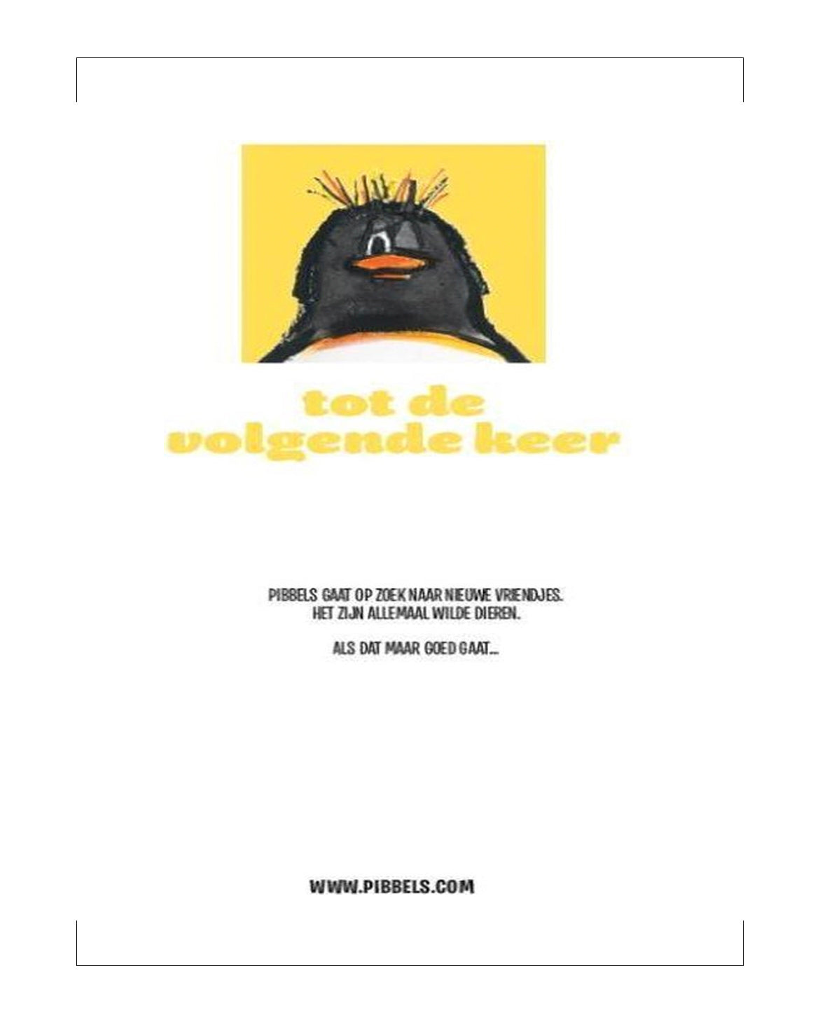 Pibbels 2 wilde dieren Auteur: Ellen Meuwese