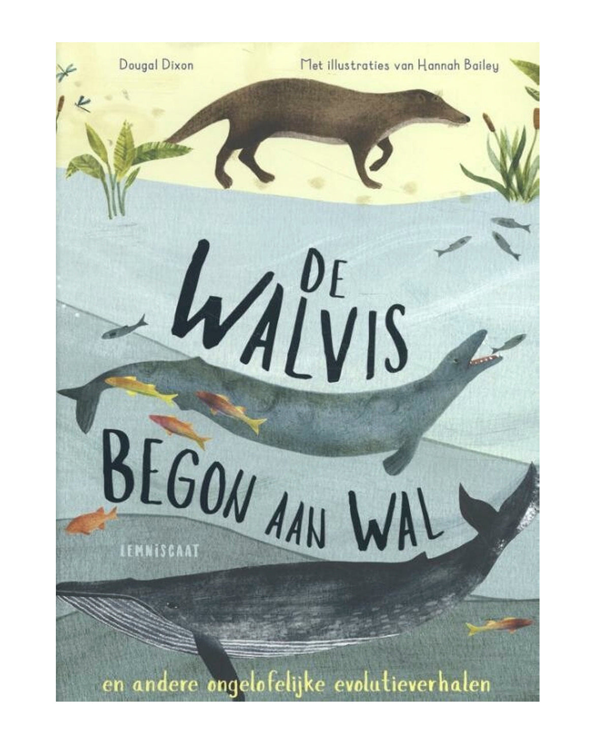De Walvis begon aan wal - Dougal dixon
