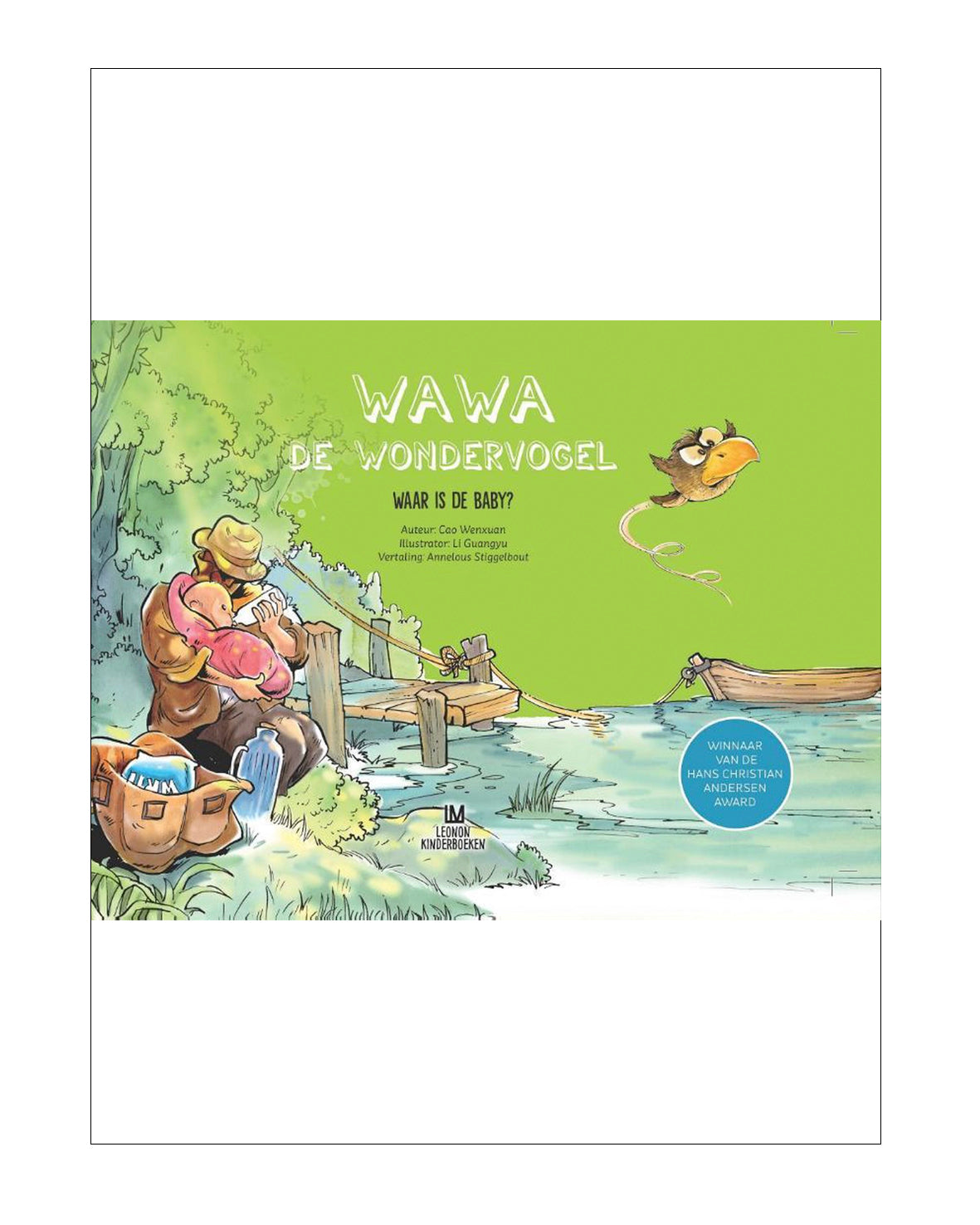 WaWa de Wondervogel 4 - Waar is de Baby?, auteur: Cao Wenxuan
