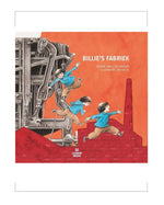 Billie's Fabriek,  Auteur: Wally De Doncker