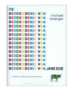 The History of Jane Doe, Michael Belanger