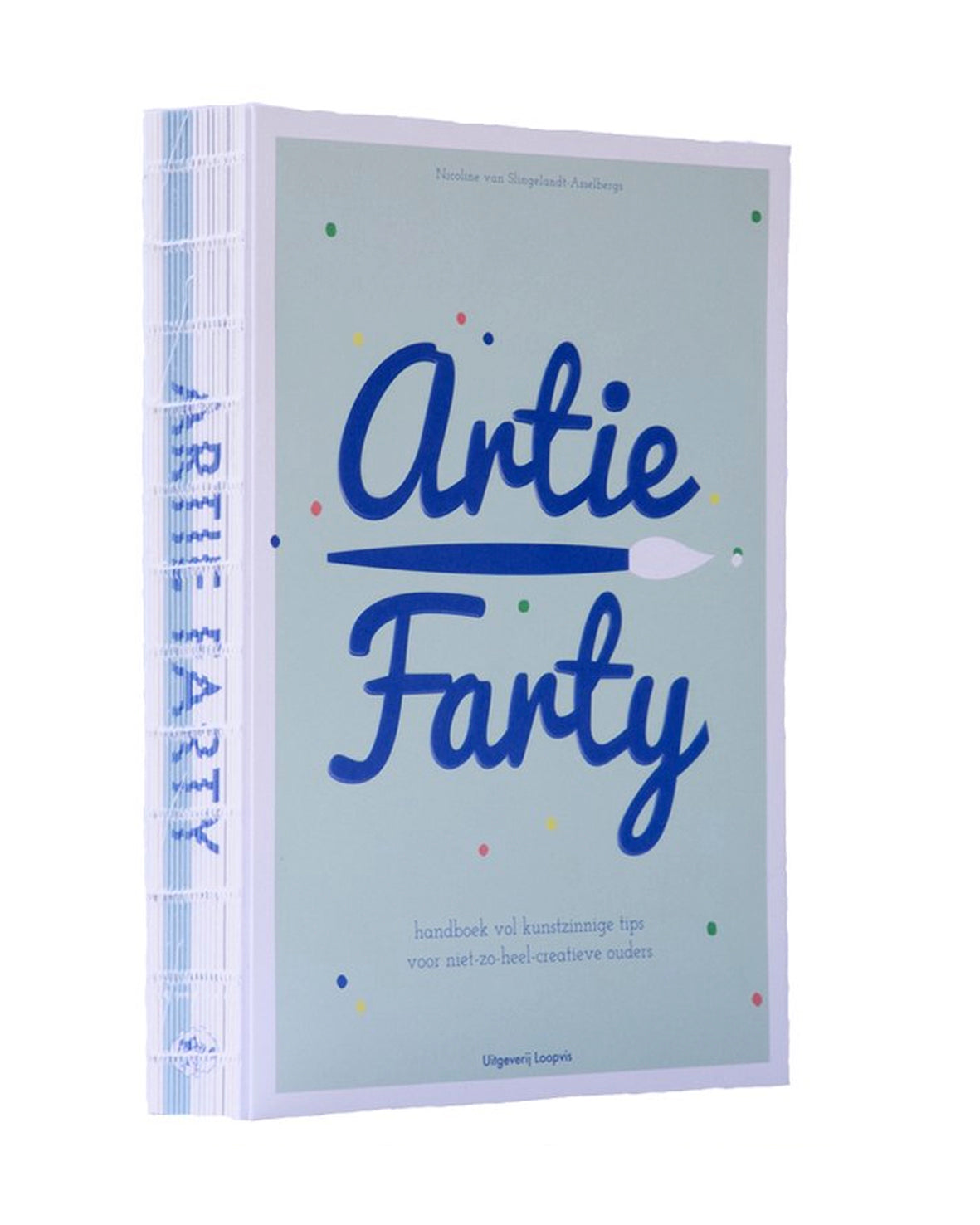 Artie Farty, Auteur: Nicoline van Slingelandt-Asselbergs