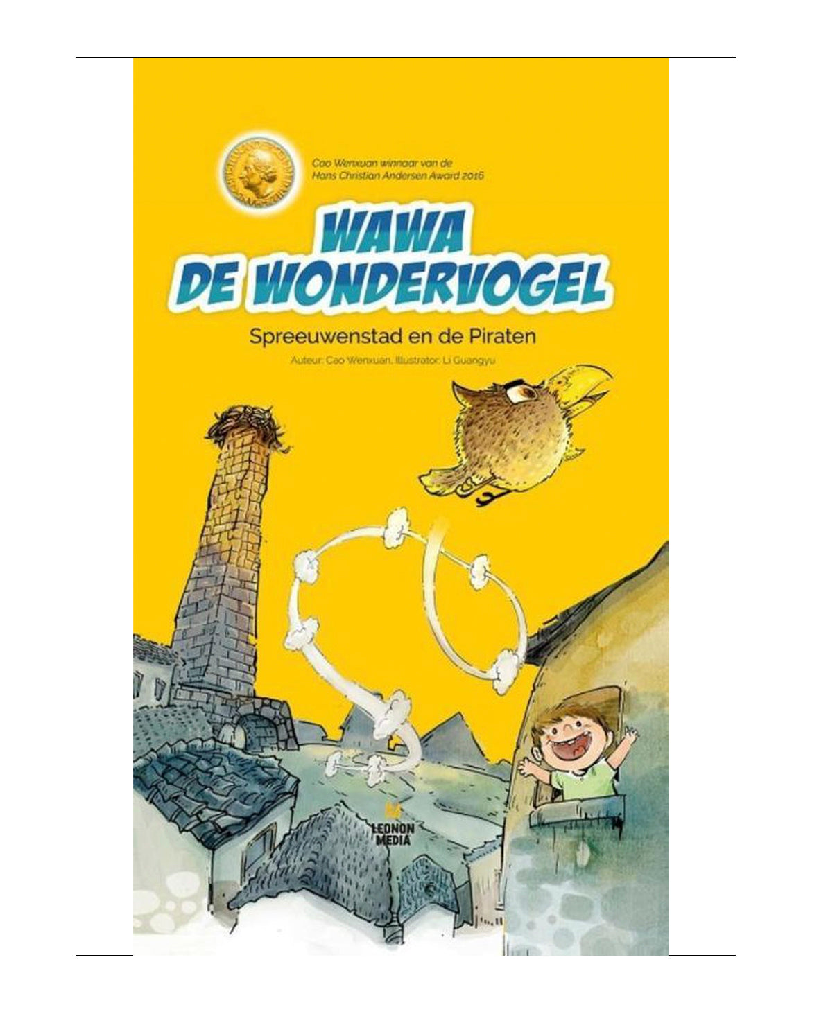 WaWa de Wondervogel 1 - Spreeuwenstad en de piraten, Cao Wenxuan, serie: Wawa De Wondervogel