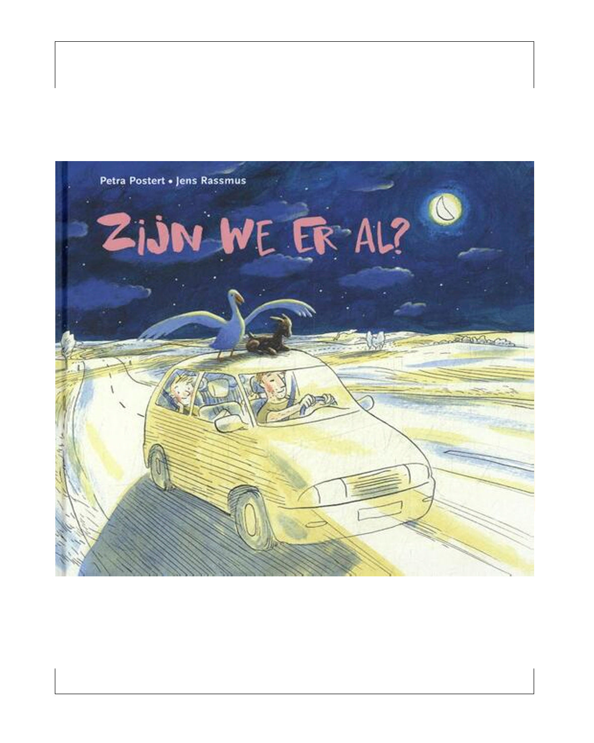 NIEUW IN ONZE COLLECTIE !!  Zijn we er al? auteur : Petra Postert