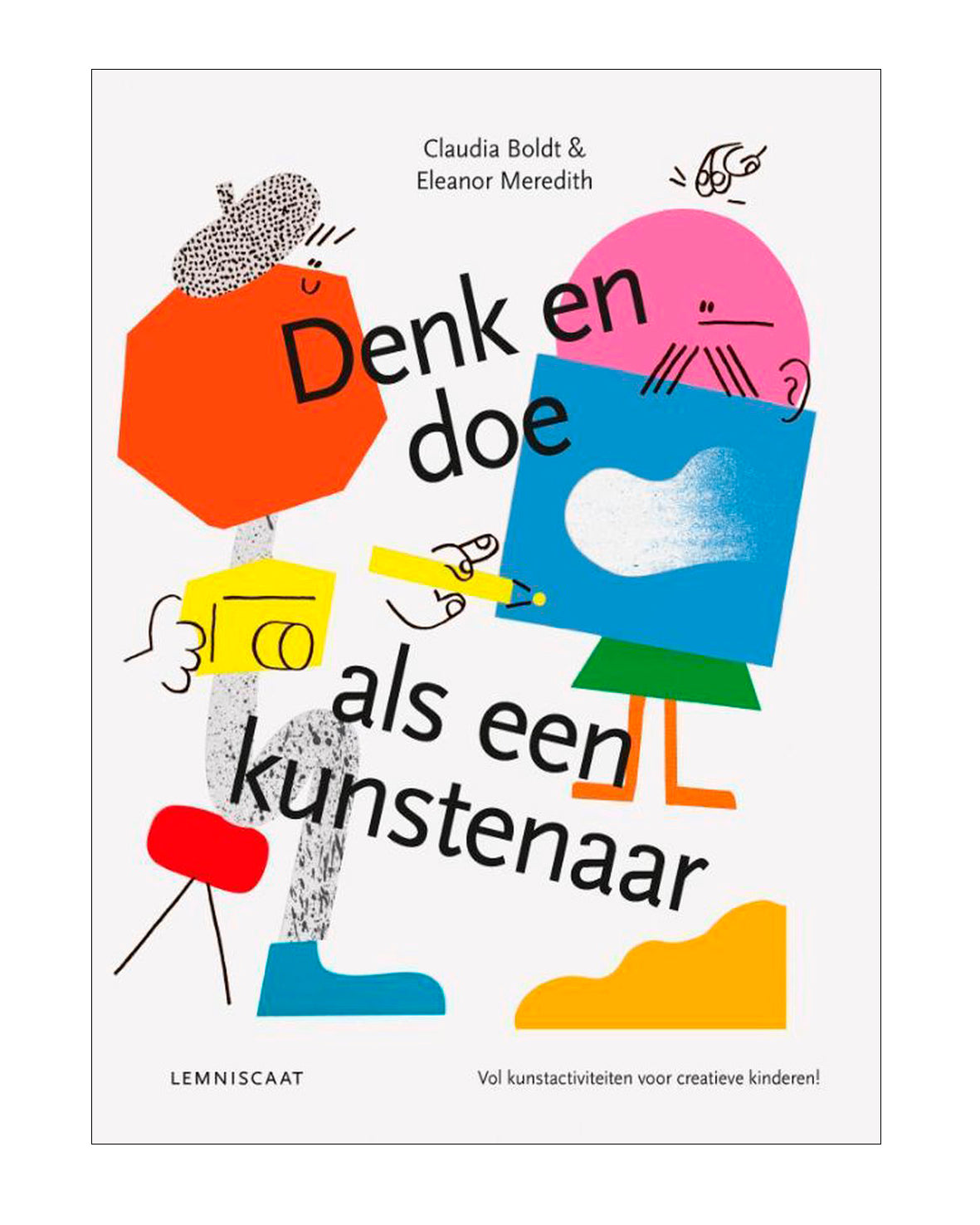 Denk en Doe als een kunstenaar, Claudia Boldt