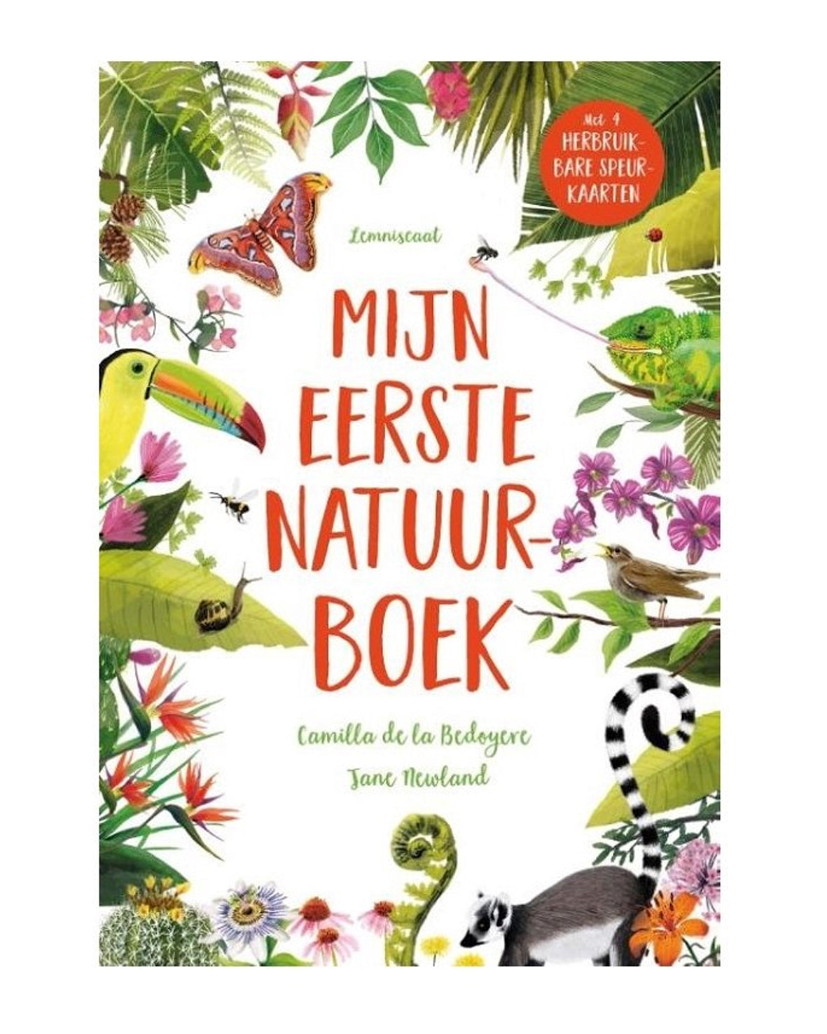 Mijn eerste natuurboek Auteur: Camilla de La Bedoyère